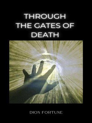 cover image of Through the Gates of Death